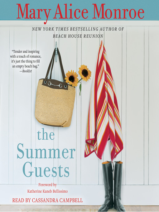 Title details for The Summer Guests by Mary Alice Monroe - Available
